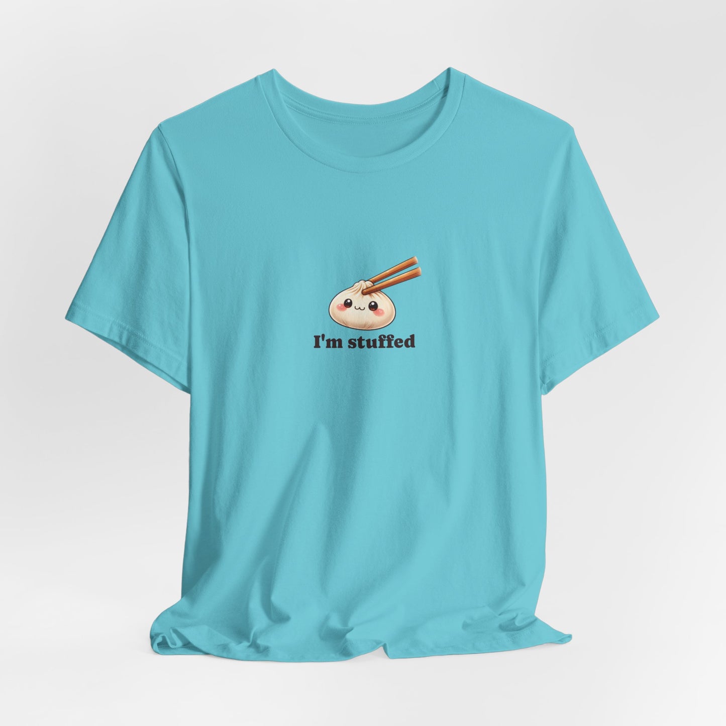 "I’m Stuffed" Dumpling Tee
